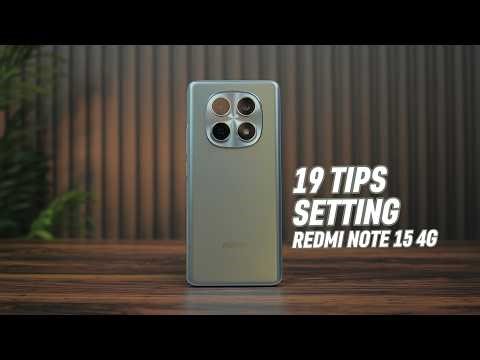 Just Bought a Redmi Note 15 4G? Try These 19 Settings Tips