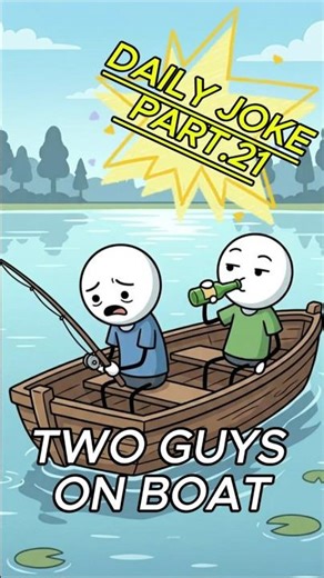 Two guys are sitting in a boat #funny #shorts #jokes