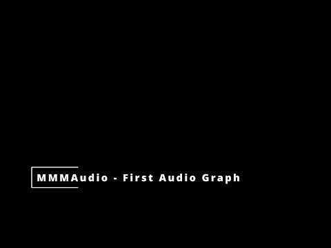 First MMMAudio Program (or Graph)
