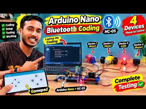 Arduino Nano Ki Bluetooth Coding 😱🔥 | HC-05 Se 4 Devices Phone Se Control | Complete Testing