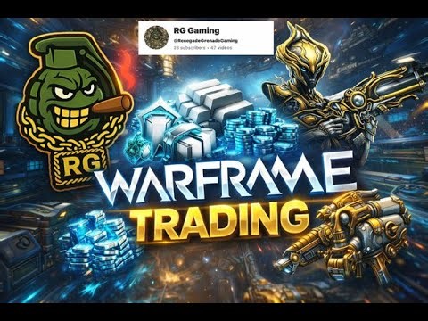 [LIVE] RG Gaming Presents Warframe Trading and Grinding