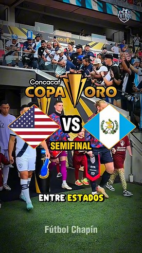 🔥 Resumen del partido Guatemala vs Estados Unidos en la Semifinal de Copa Oro 2025. #futbolchapin #chapinesenusa🇬🇹💙🇺🇸 #chapinadecorazon🇬🇹 #vamosguate #seleccionguatemala #copaoro #goldcup | Fútbol Chapín