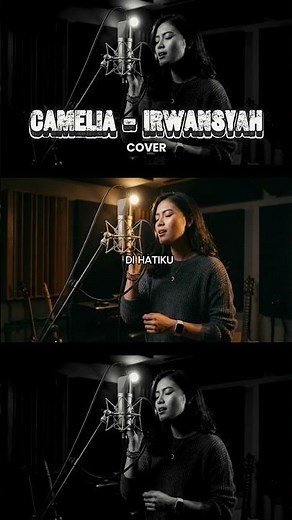 Camelia – Irwansyah
