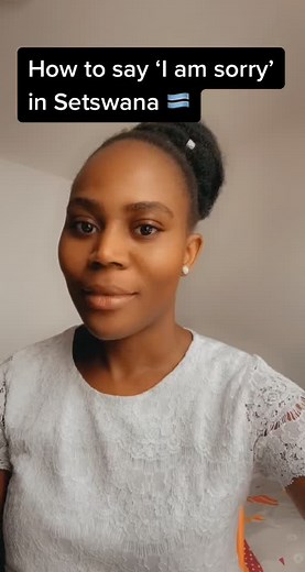 Learn Setswana daily 🇧🇼🇧🇼#iamsorry #learntoday #learn #learnsomethingnew #learnsetswana