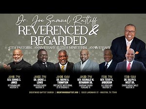 Jan 16, 2025 - Rev. Dennis C. Jones - Dr. Joe Samuel Ratliff 45th/55th Anniversary Celebration