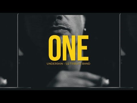 ONE (Full Band COVER) - Underskin U2 Tribute