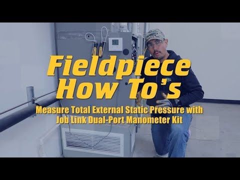 How to measure External Static Pressure with Tony Gonzalez of Fieldpiece | ESCO Institute-HVAC Excellence