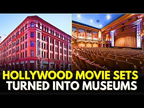 7 Real Movie Sets Preserved As Museums Today