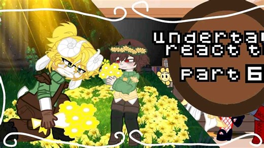 《Undertale react to if undertale was realistic》