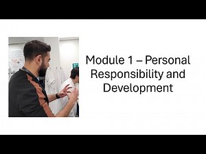 Module 1 - Personal Responsibility and Development