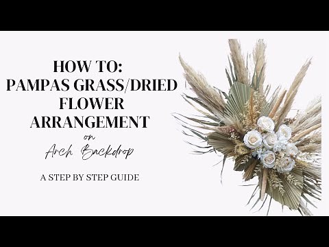HOW TO- DIY PAMPAS GRASS|BOHO DRIED FLOWER ARRANGEMENT