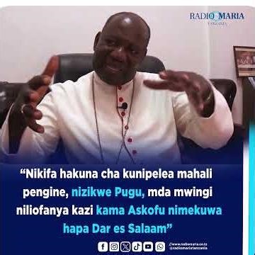 "Nikifa nizikwe Pugu msinipeleke mahali pengine" ~ Hayati Kardinali Pengo
