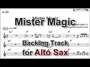 Mister Magic - Backing Track with Sheet Music for Alto Sax