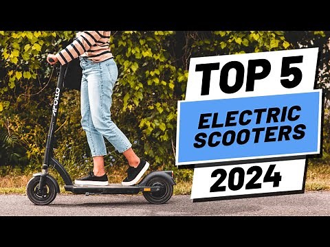 Top 5 BEST Electric Scooters in (2024)