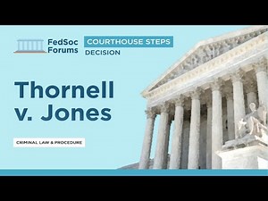 Courthouse Steps Decision: Thornell v. Jones