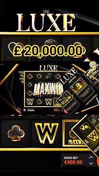 LUXE MAX WIN! Just 4 SPINS £ 20,000.00 BIG WIN 💵🥶 #maxwintop