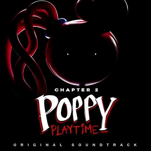 Poppy Playtime Ch 2 OST (13) - One Last Game