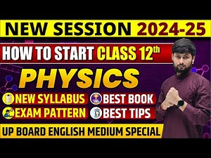 UP Board Class 12 Physics New Syllabus | UP Board 12th Physics Exam Pattern 2024-2025🎯