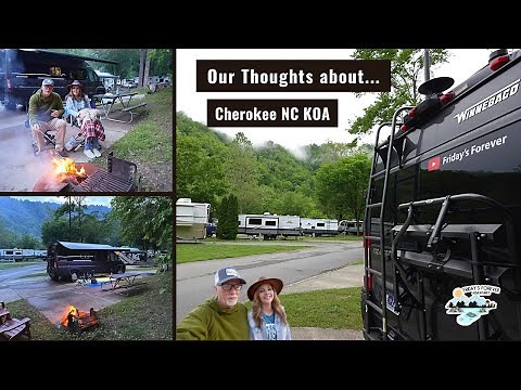 CHEROKEE GREAT SMOKIES KOA HOLIDAY Campground in Cherokee North Carolina Review | Winnebago Travato
