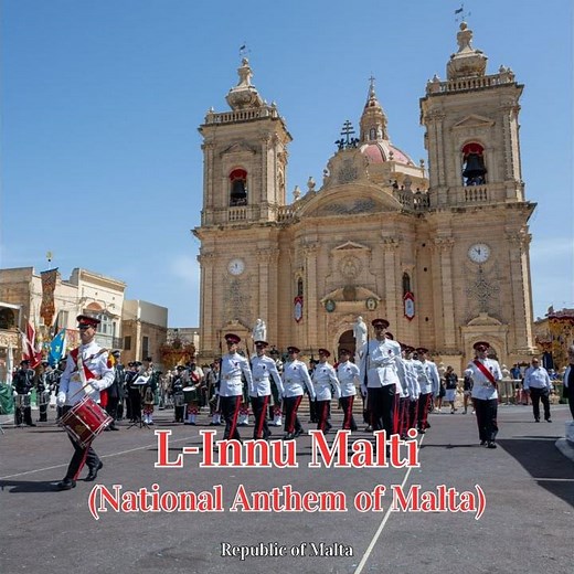 L-Innu Malti (National Anthem of Malta)