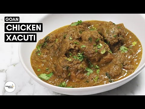 Goan Chicken Xacuti: A Flavorful and Spicy Indian Curry Recipe
