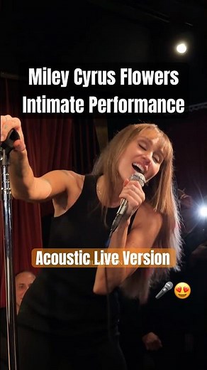 Miley Cyrus Performs “Flowers” Intimate Acoustic Live Version #shorts #mileycyrus #flowers #lyrics