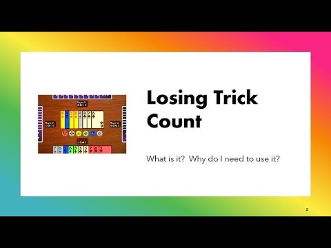 Losing Trick Count in Bridge (Sep 28, 2024)