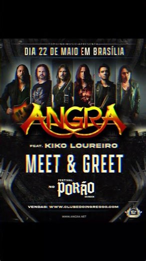 🇧🇷 BRASÍLIA: faça parte de uma experiência de Meet & Greet inesquecível com Angra e Kiko Loureiro