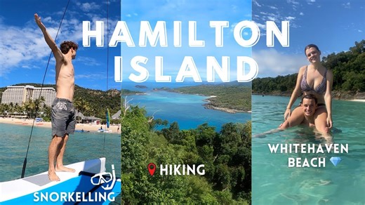 Ultimate Hamilton Island Guide: Snorkel, Hike, and Whitehaven Beach