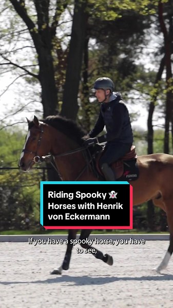 Understanding Spooky Horses with Henrik von Eckermann