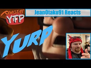 JeanOtaku91 Reacts: ''YTP Yurp!''