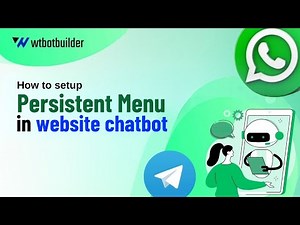How to Set Up Persistent Menu in Facebook Messenger With WT Botbuilder