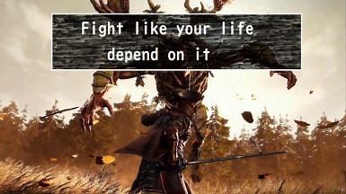 Fight like your life depend on it