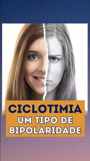 Cyclothymia and bipolar disorder