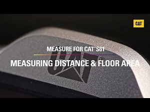 Cat® S61: Measure Distance & Floor Area | Cat phones