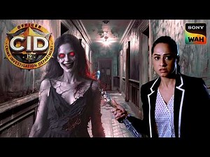 Purvi को अचानक क्यों दिखने लगी Evil Spirit? | CID | सी.आई.डी. | Haunted Stories
