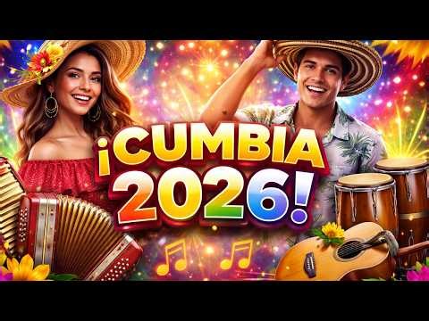 Cumbia 2026 Mix | Música Cumbia Nueva para Fiesta y Baile