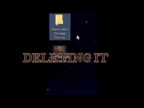 delete REMOVABLE STORAGE DEVICES