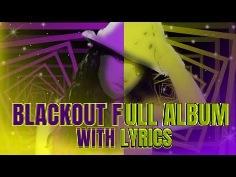 Britney Spears - Blackout (full album with lyrics)