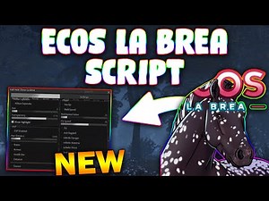 *NEW* Ecos: La Brea Script (PASTEBIN 2025) (HITBOX EXPANDER , ESP ALL , WALKSPEED )
