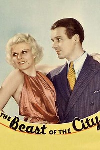 The Beast of the City (1932) - Movie