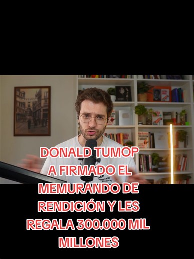 DONALD TUMOP A FIRMADO EL MEMURAND DONDE LES REGALA 300.000 MIL MILLONES ESTO ES UNA VERGUENZA YA QUE EL SOLO A LOGRADO DAÑAR LA ECONOMÍA DE ESTADOS UNIDOS COMO TAMBIÉN DEJAR DESARMADO Y DESMANTELADAS MUCHAS BASES DE EL EJÉRCITO NORTE AMERICANO HOY ESTADOS UNIDOS ESTA AL MERCED DEL PAÍS COMO CHINA Y RUCIA. Y TODO ES CULPA DE LOS REPUBLICANOS. AVISO LEGAL DE EXENCIÓN DE RESPONSABILIDAD Y USO LEGÍTIMO I. PROPIEDAD INTELECTUAL Y USO JUSTO: Este canal genera contenido multimedia con fines estrictame