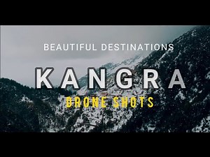 KANGRA Himachal Pradesh Drone Shots | Aerial Beauty of Kangra | काँगड़ा हिमाचल प्रदेश
