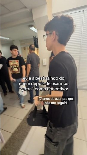 EU E A BEST SAINDO DO ENEM