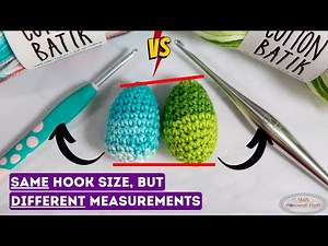 Why The SAME Crochet Hook SIZE CREATES Different MEASUREMENTS