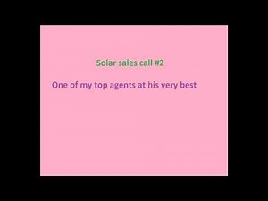 Solar sales call #2 | Solar script | Solar training | Solar system | Perfect solar sales pitch