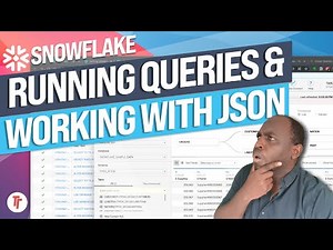 Getting started with Snowflake PT-3: Running queries and using JSON