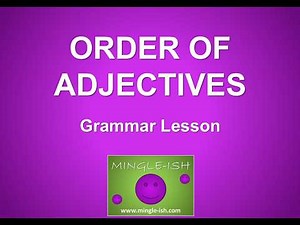 Mastering the Order of Adjectives in English: Quick Guide