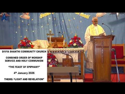 THEME: “LIGHT AND REVELATION” SERMON: Rev. Arokiasamy