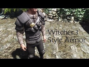 Video :: Skyrim Armor Mod Witcher 3 Style Armor